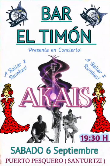 Akais en Bar el Timón